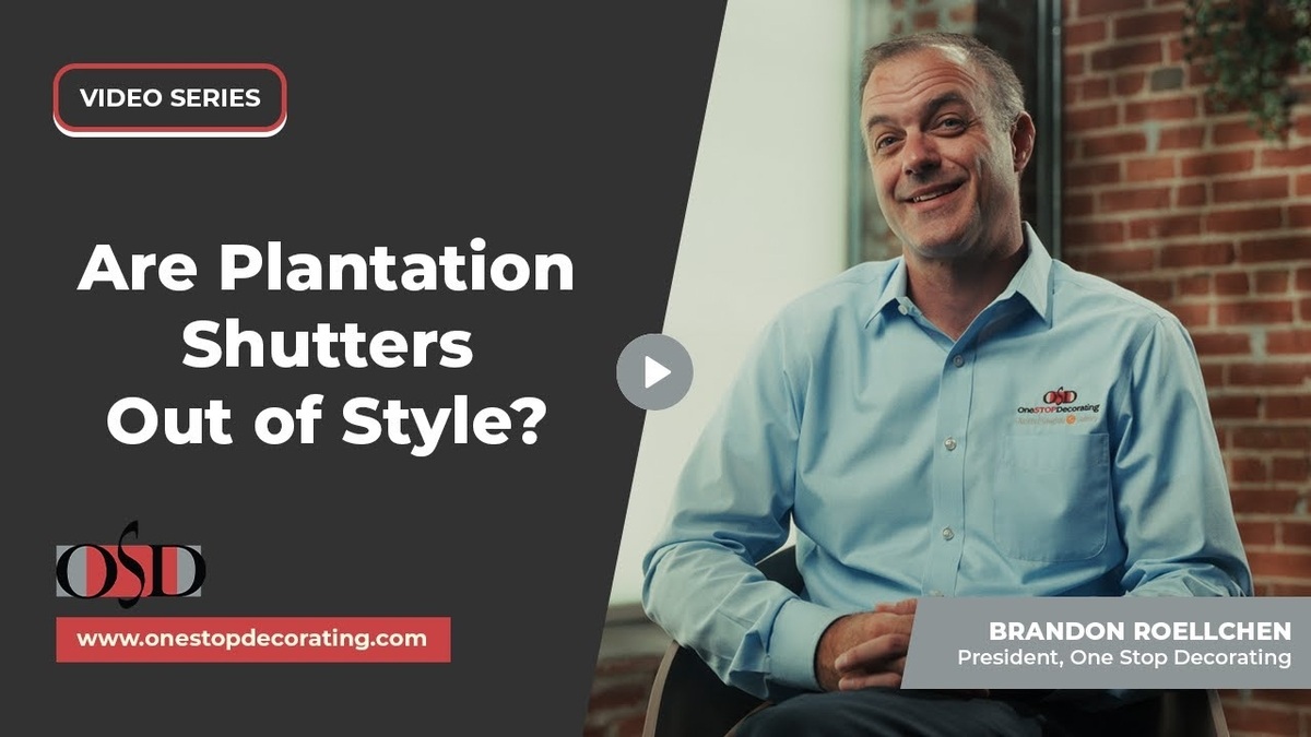 are plantation shutters out of style