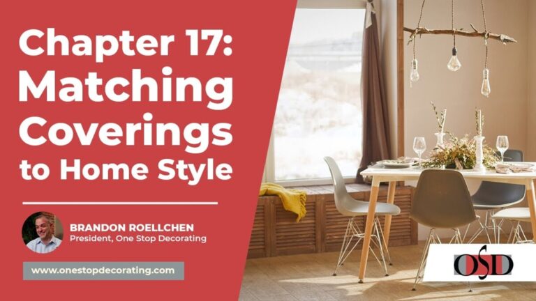 match window coverings to home style