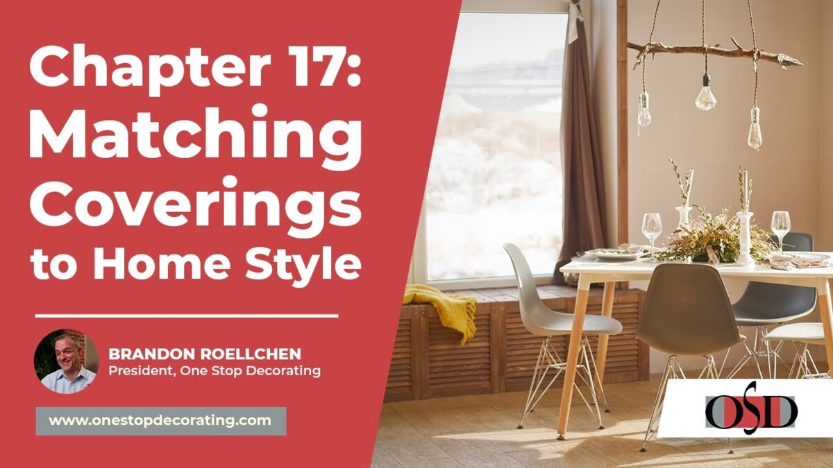 match window coverings to home style